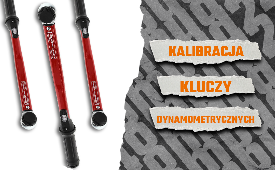 Kalibracja kluczy dynamometrycznych – precyzja ma znaczenie
